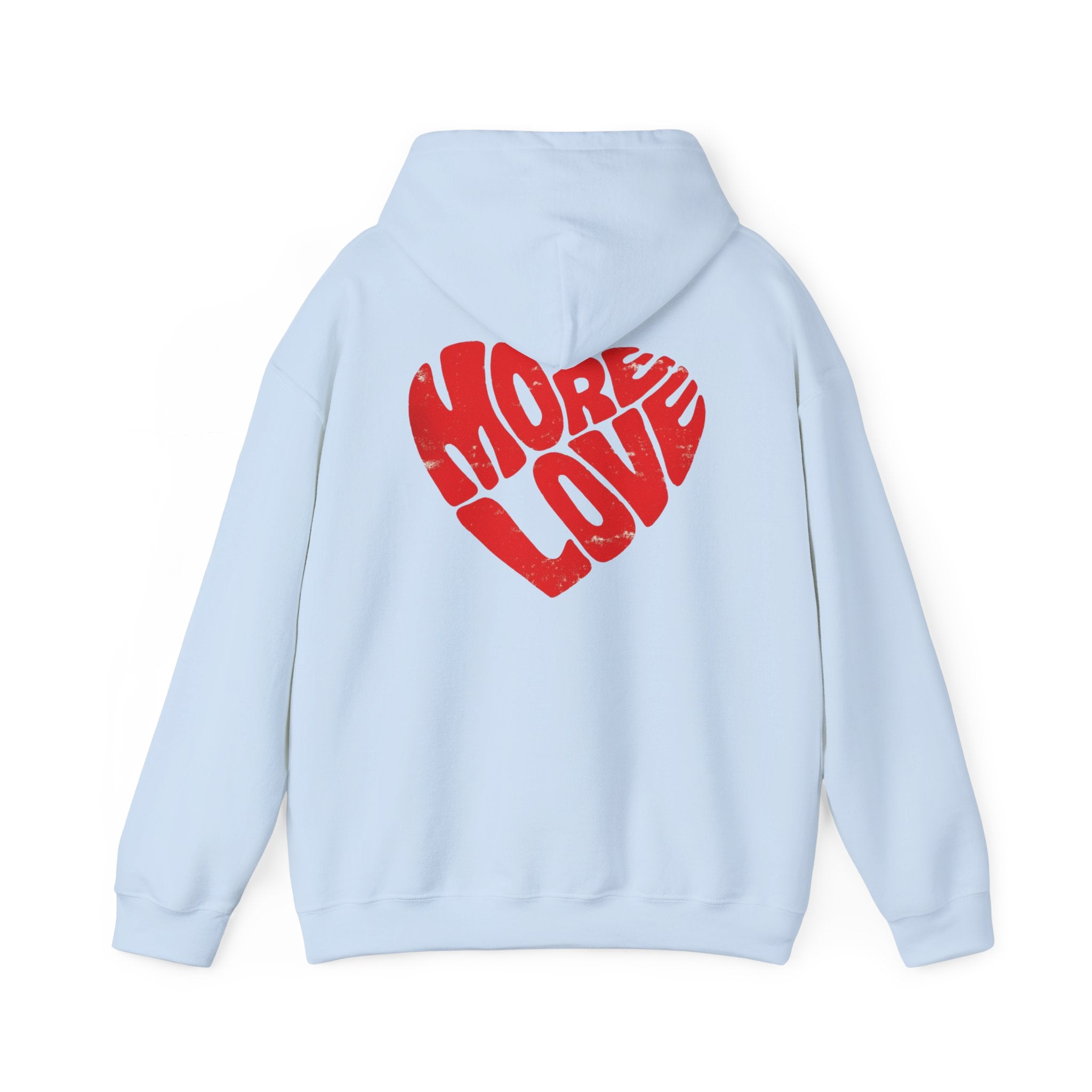 Sudadera More Love — White Pullover with Red "More Love" Back Print